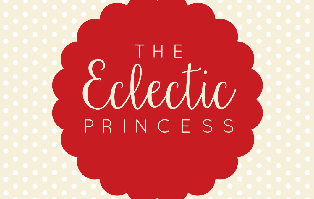 The Eclectic Princess